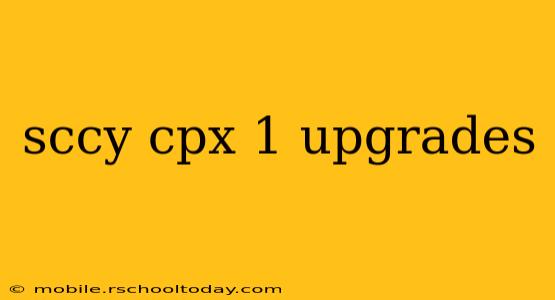 sccy cpx 1 upgrades