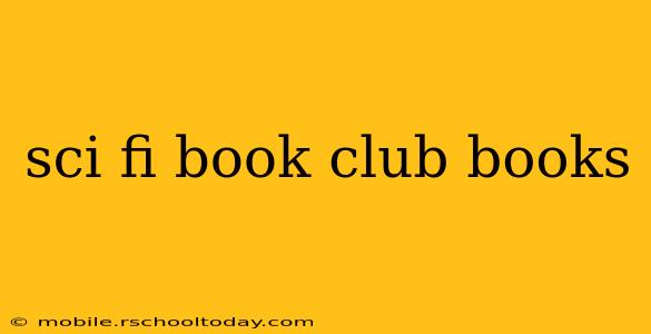 sci fi book club books