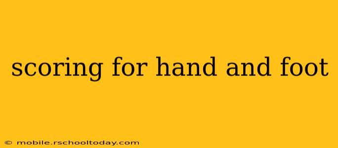 scoring for hand and foot