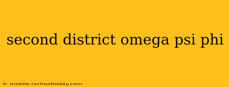 second district omega psi phi