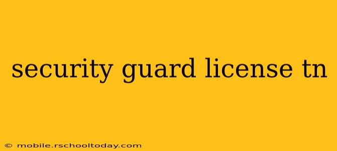 security guard license tn