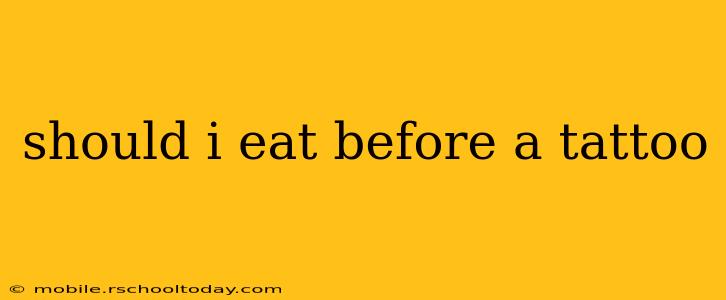 should i eat before a tattoo