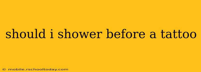 should i shower before a tattoo