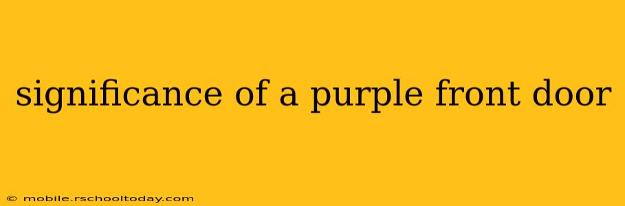 significance of a purple front door
