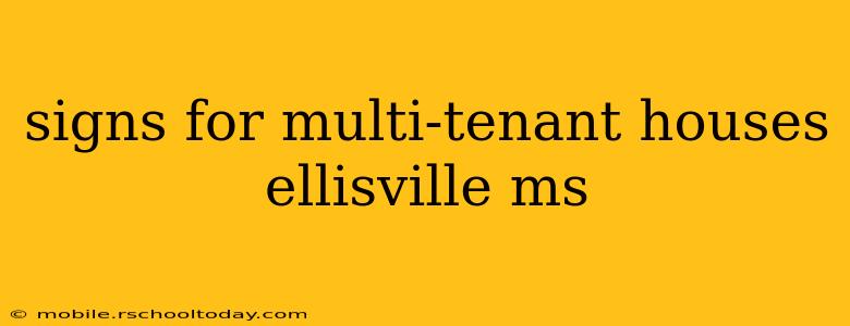 signs for multi-tenant houses ellisville ms