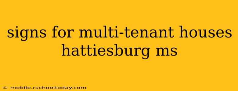 signs for multi-tenant houses hattiesburg ms