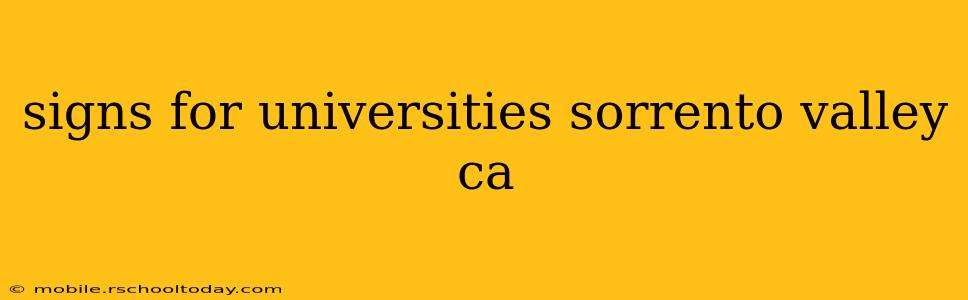signs for universities sorrento valley ca