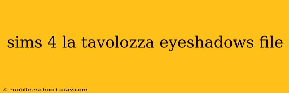 sims 4 la tavolozza eyeshadows file