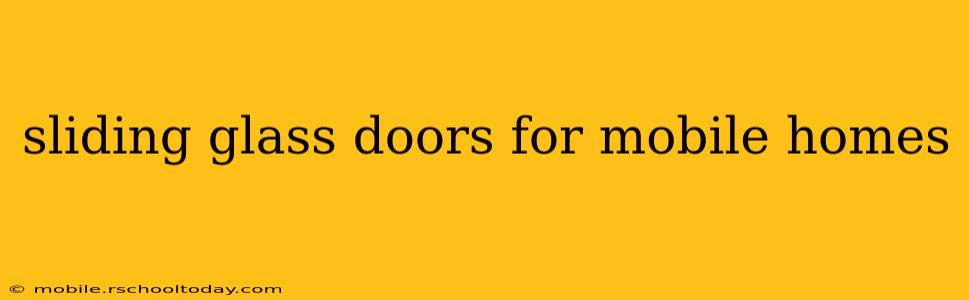 sliding glass doors for mobile homes