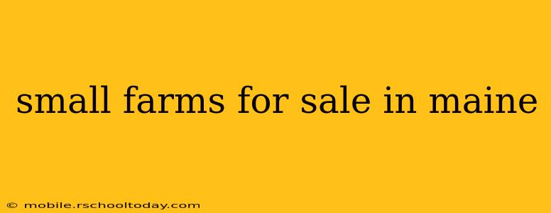 small farms for sale in maine