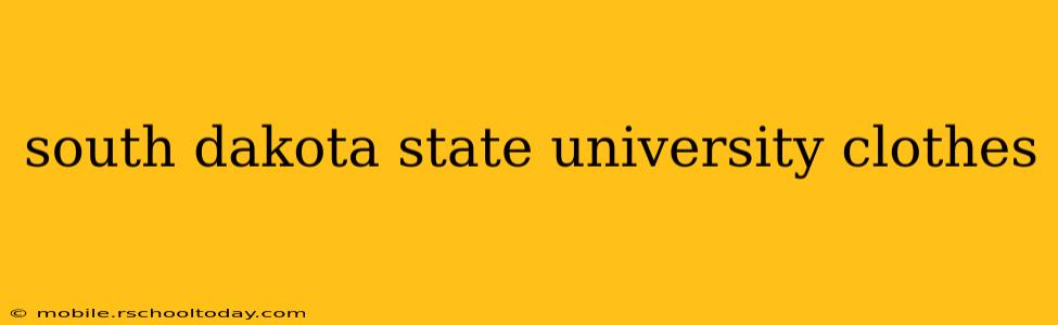 south dakota state university clothes