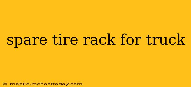 spare tire rack for truck
