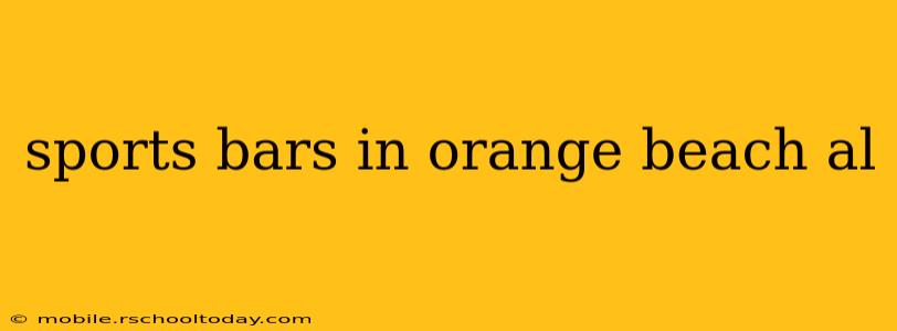 sports bars in orange beach al
