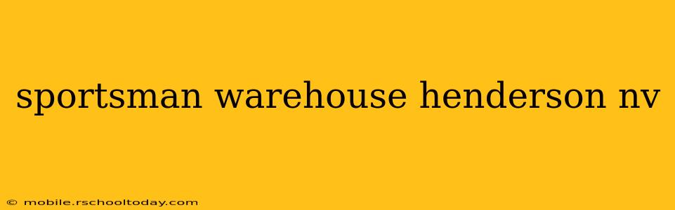 sportsman warehouse henderson nv