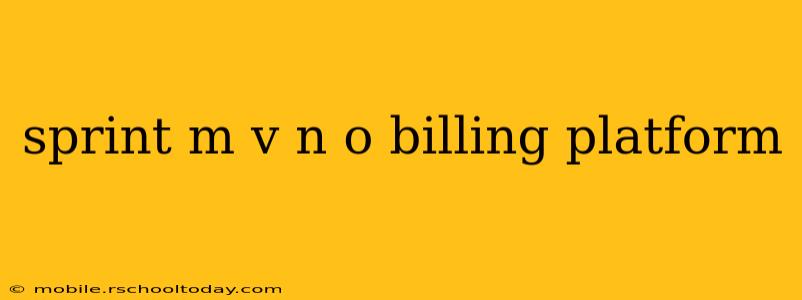 sprint m v n o billing platform