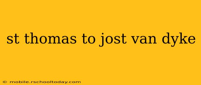 st thomas to jost van dyke