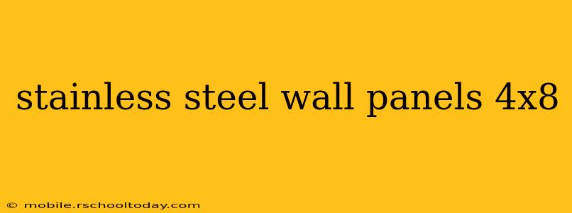 stainless steel wall panels 4x8