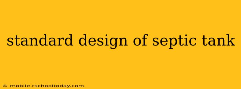 standard design of septic tank