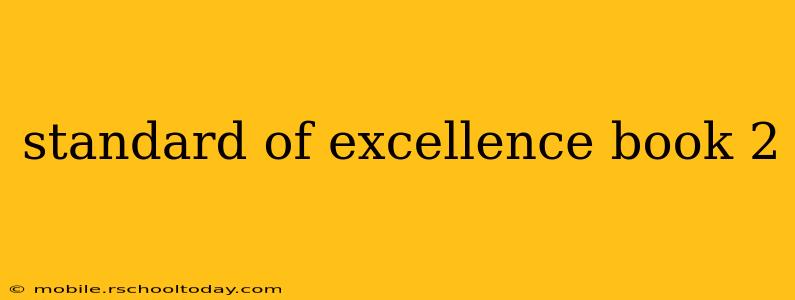 standard of excellence book 2