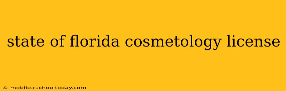 state of florida cosmetology license