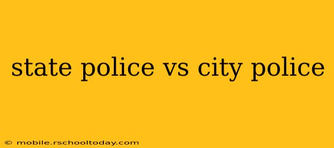 state police vs city police