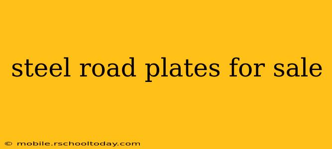 steel road plates for sale