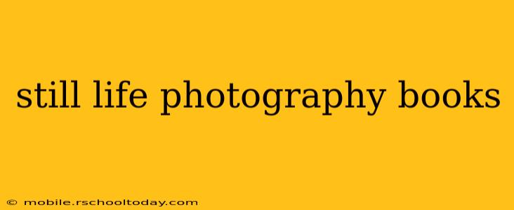still life photography books