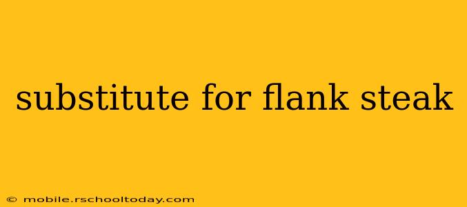 substitute for flank steak