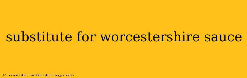 substitute for worcestershire sauce