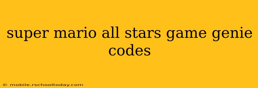 super mario all stars game genie codes