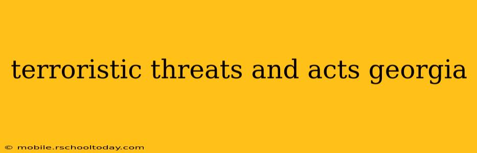 terroristic threats and acts georgia