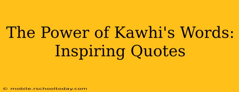 The Power of Kawhi's Words: Inspiring Quotes