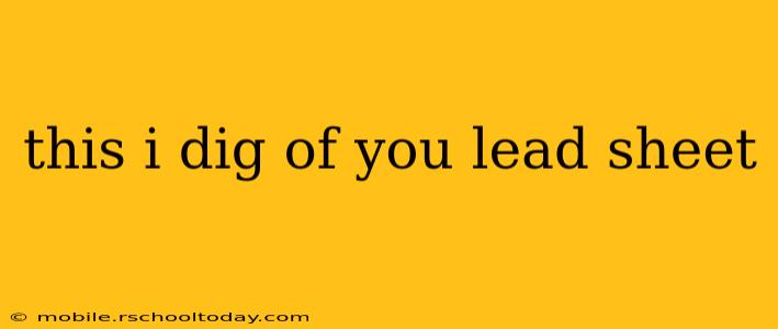 this i dig of you lead sheet