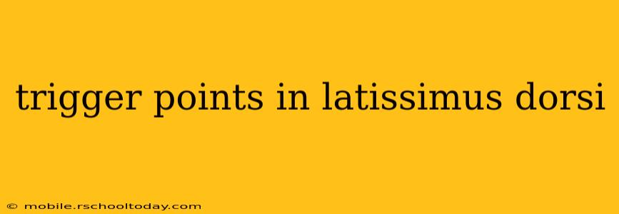 trigger points in latissimus dorsi