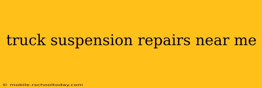 truck suspension repairs near me