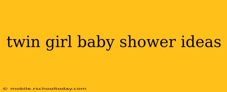 twin girl baby shower ideas