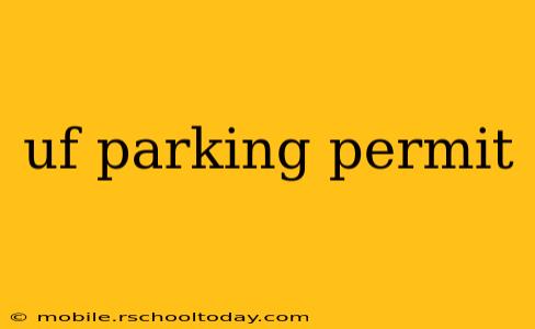 uf parking permit