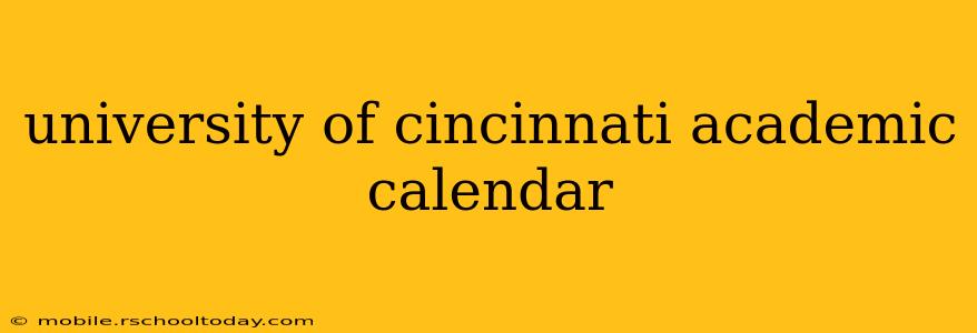 university of cincinnati academic calendar