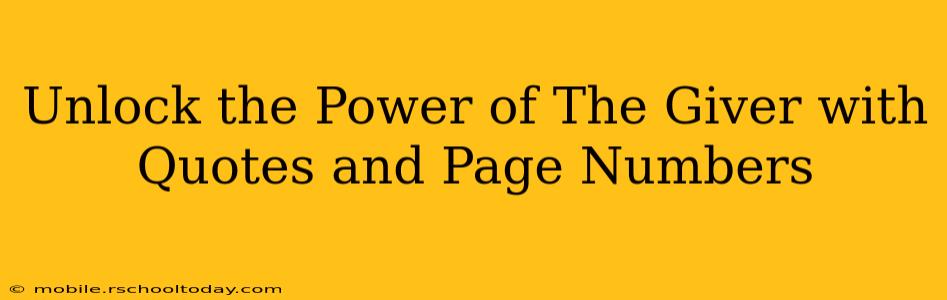 Unlock the Power of The Giver with Quotes and Page Numbers