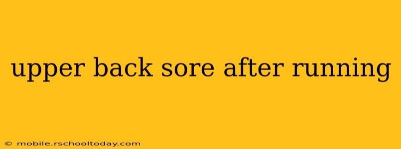 upper back sore after running
