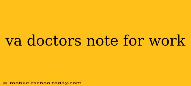 va doctors note for work