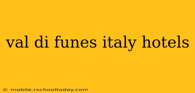 val di funes italy hotels