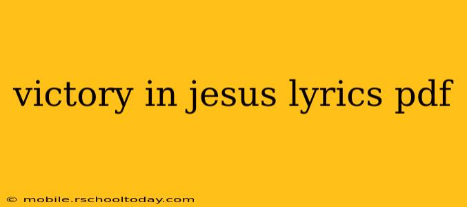 victory in jesus lyrics pdf