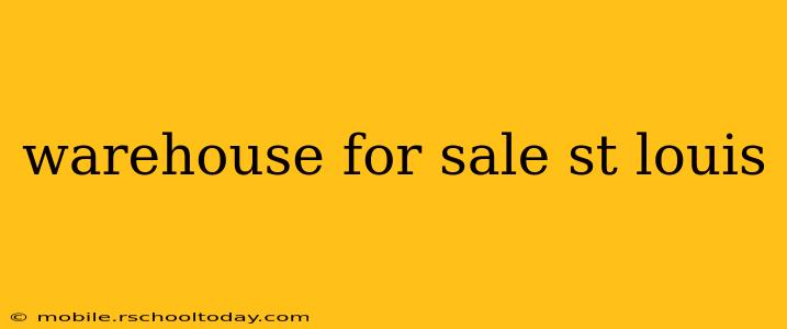 warehouse for sale st louis