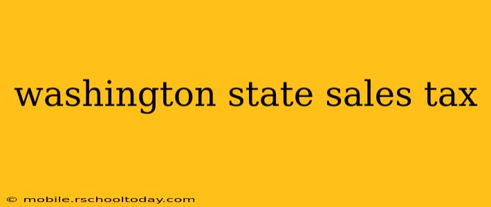washington state sales tax