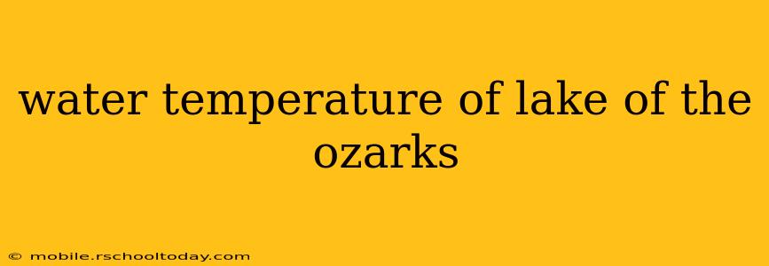 water temperature of lake of the ozarks