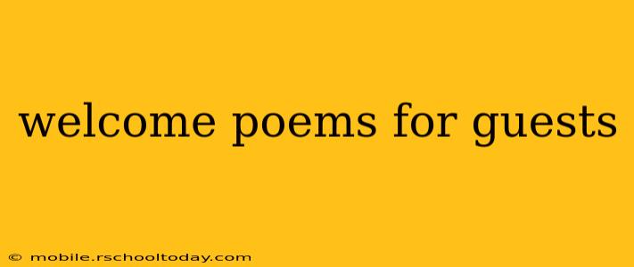 welcome poems for guests