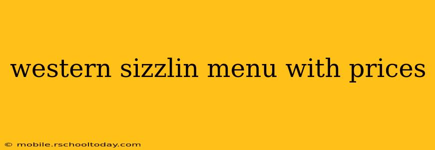 western sizzlin menu with prices