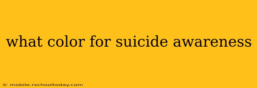 what color for suicide awareness