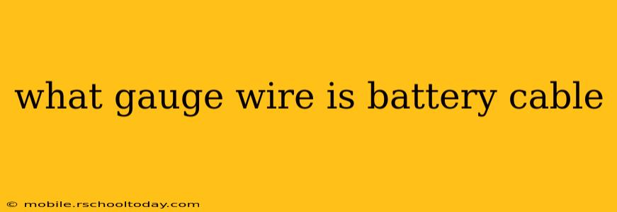 what gauge wire is battery cable